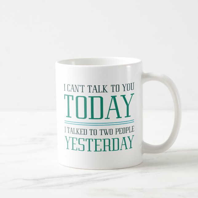 Mug Je ne peux pas vous parler (Droite)