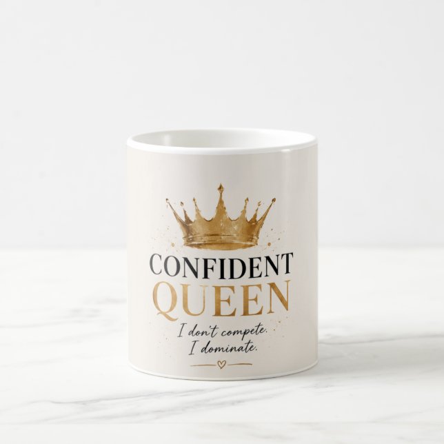 Mug Je ne rivalise pas, je domine  l'autonomisation de (Centre)