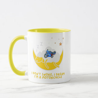 Mug Je ne ronfle pas, je rêve d'être une moto