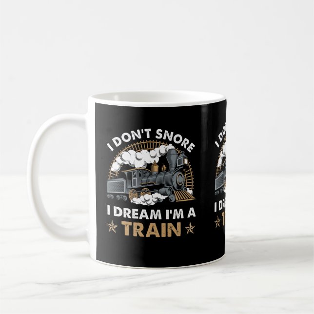 Mug Je ne ronfle pas Je rêve Je suis un train drôle (Gauche)