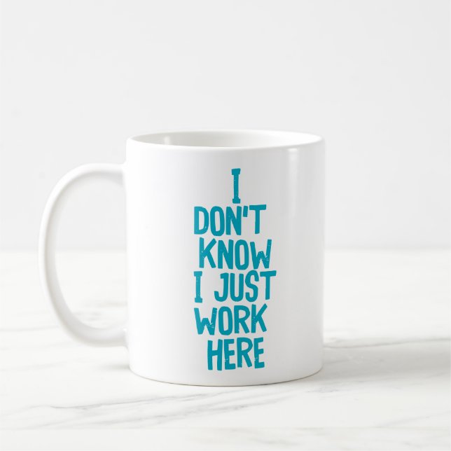 Mug "Je ne sais pas..." Cocollaborateur de bureau amus (Gauche)
