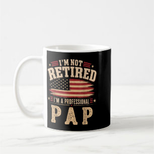 Mug Je ne suis pas à la retraite, je suis un professio