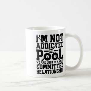 Mug Je ne suis pas accro au billard amusant joueur de