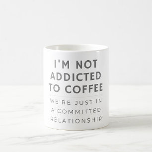Mug Je Ne Suis Pas Addicé Au Café