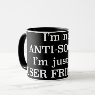 Mug Je ne suis pas asocial, je ne suis simplement pas
