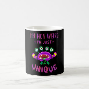Mug Je ne suis pas bizarre, je suis juste unique
