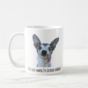 Mug Je ne suis pas bizarre Je suis Limitée Edition Do