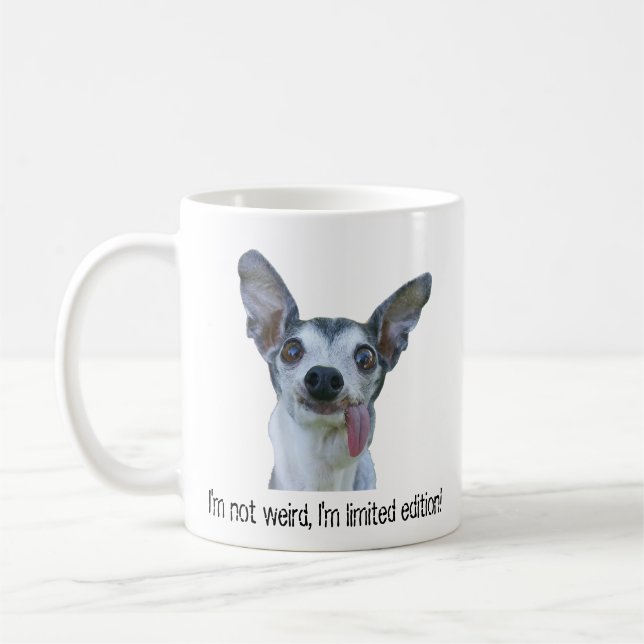 Mug Je ne suis pas bizarre Je suis Limitée Edition Dog (Gauche)