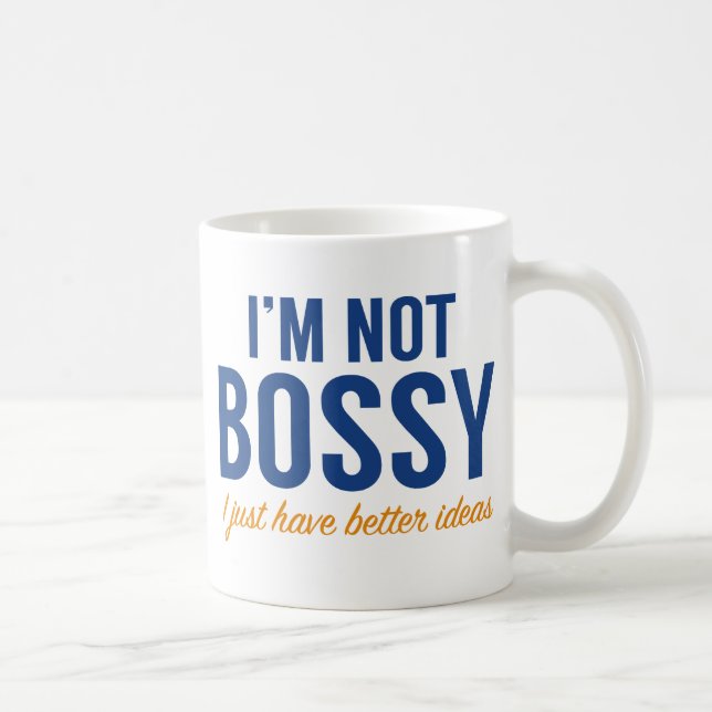 Mug Je ne suis pas Bossy (Droite)