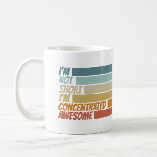 Mug Je ne suis pas court Je suis concentré super drôle