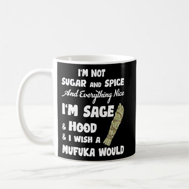 Mug Je ne suis pas du sucre et de l'épice et tout bien (Gauche)