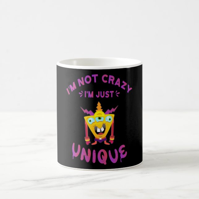 Mug Je ne suis pas fou Je suis juste unique (Centre)