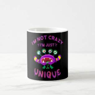 Mug Je ne suis pas fou Je suis juste unique