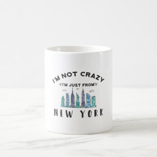 Mug Je ne suis pas fou, je viens de New York
