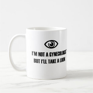 Mug Je ne suis pas gynécologue mais je vais jeter un o