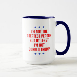 Mug Je ne suis pas la plus grande personne...