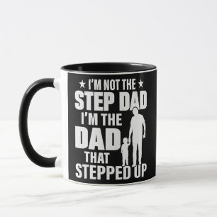 Mug Je ne suis pas l'étape Papa Je suis le papa qui a