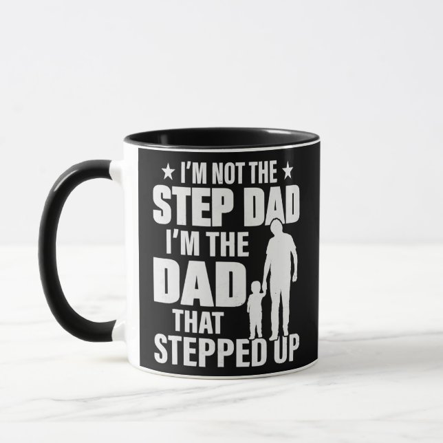Mug Je ne suis pas l'étape Papa Je suis le papa qui a  (Gauche)