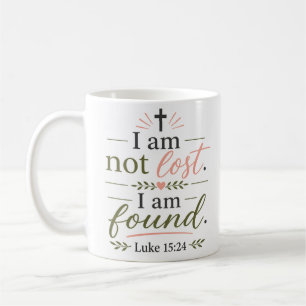 Mug Je ne suis pas perdu, je suis trouvé Verset bibliq