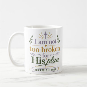 Mug Je ne suis pas trop brisé pour son plan Citation c