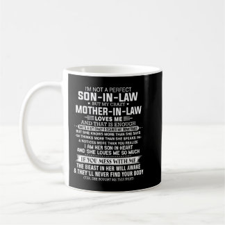 Mug Je ne suis pas un beau-fils parfait mais ma folle