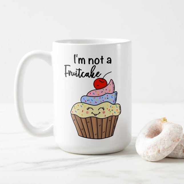 Mug Je ne suis pas un gâteau aux fruits (Avec donut)