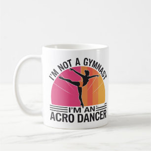 Mug Je ne suis pas un Gymnaste Je suis un cadeau Acro