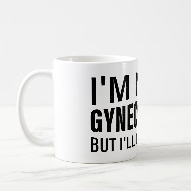 Mug Je ne suis pas un gynécologue Mème drôle Dire (Gauche)