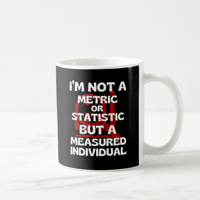 Mug Je ne suis pas un indicateur, mais un individu mes (Droite)