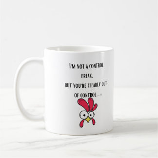 Mug Je ne suis pas un maniaque du contrôle, mais vous