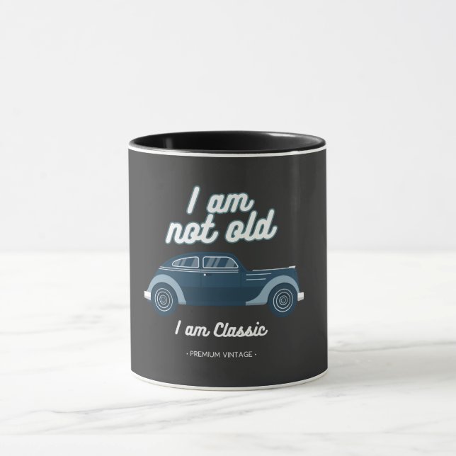 Mug Je ne suis pas vieux Je suis classique (Centre)