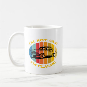 Mug Je ne suis pas vieux Je suis classique Voiture Pap