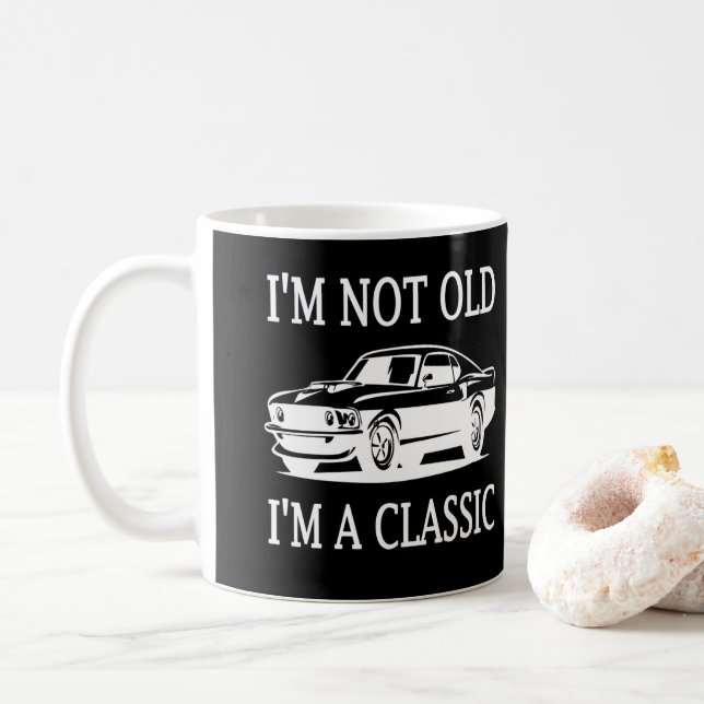 Mug Je ne suis pas vieux Je suis une voiture classique (Avec donut)