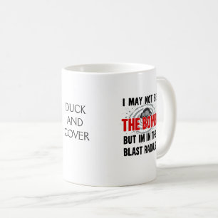 Mug "Je ne suis peut-être pas la bombe, mais je suis d
