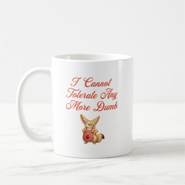 Mug Je ne tolère plus aucun imbécile (Gauche)