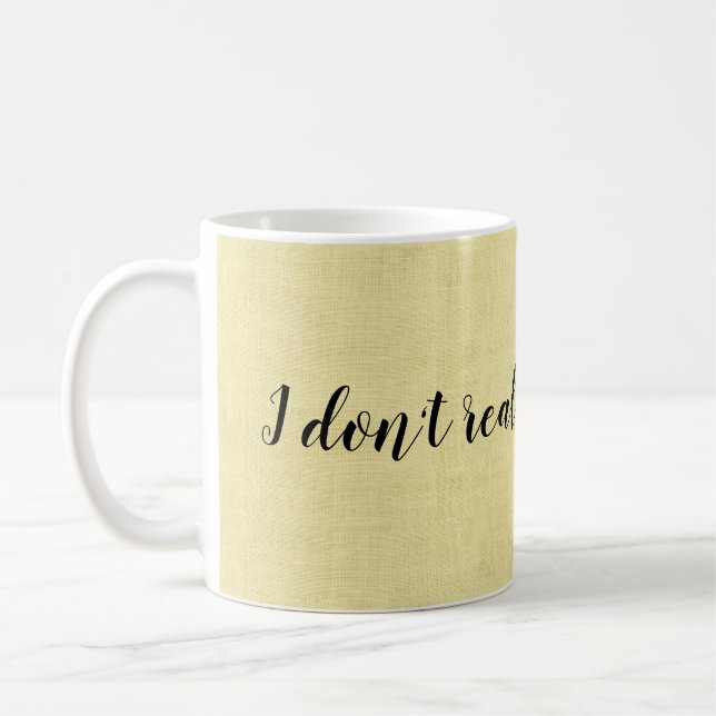 Mug Je ne travaille pas ici drôle (Gauche)