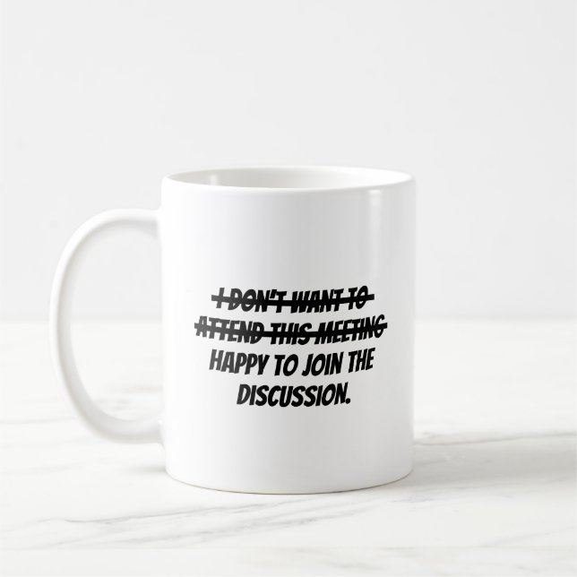 Mug Je ne veux pas assister (Gauche)