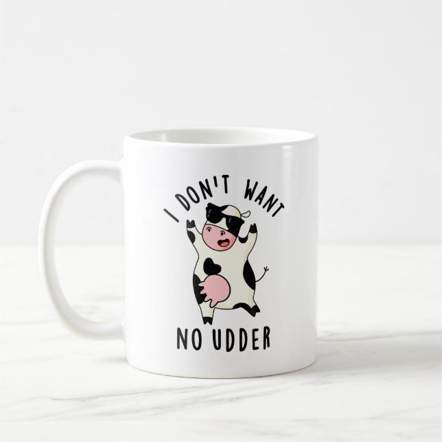 Mug Je ne veux pas d'un chandail de vache drôle (Gauche)
