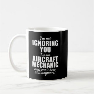 Mug Je ne vous ignore pas Je suis mécanicien d'aéronef