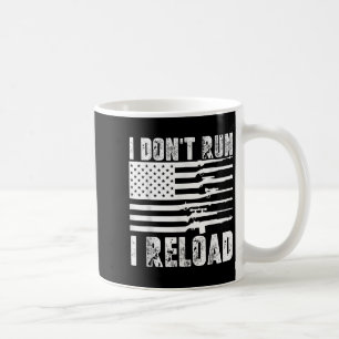 Mug Je N'Exécute Pas Je Recharge Pro Guns American Fla