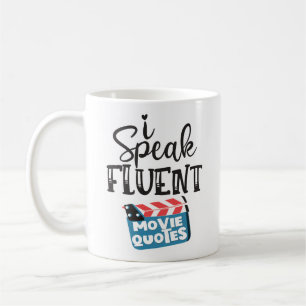 Mug Je parle couramment les citations de film amusant 