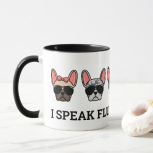Mug Je Parle Fluent Frenchie Funny French Bulldog Cita