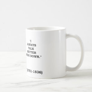 Mug Je parle toujours se coucher mieux (James Madison)