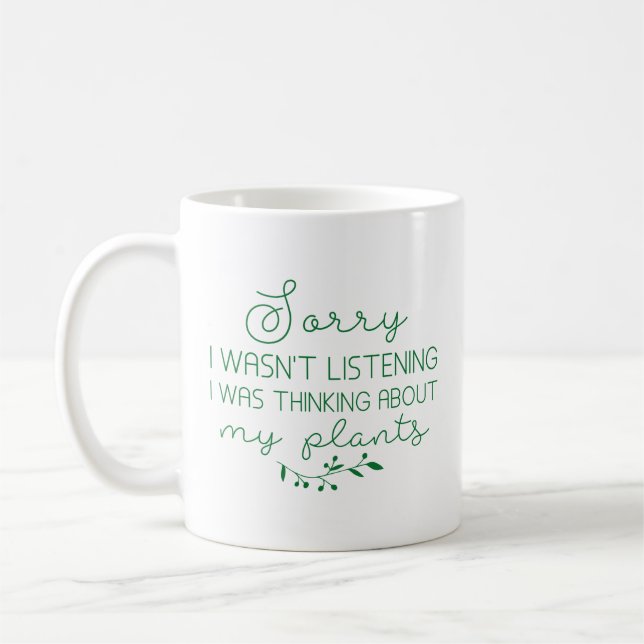 Mug Je Pensais À Mes Plantes (Gauche)