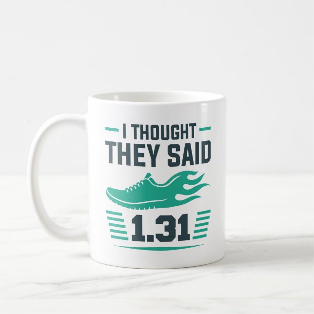 Mug Je pensais qu'ils disaient 1,31 miles (Gauche)