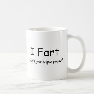 Mug Je pète ce qui est votre super pouvoir