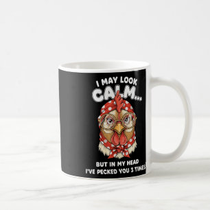 Mug Je peux avoir l'air calme, mais dans ma tête, je v