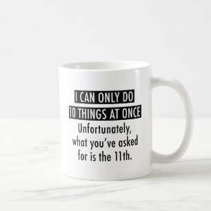 Mug Je peux faire 10 choses à la fois