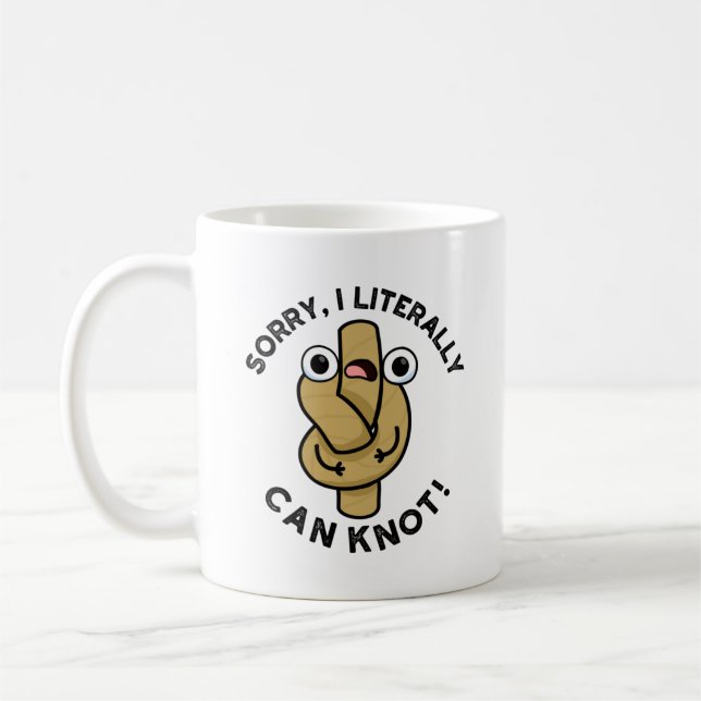 Mug Je Peux Littéralement Knot Funny Pun De Corde (Gauche)
