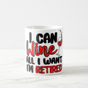 MUG JE PEUX VIVRE TOUT CE QUE JE VEUX, JE SUIS RETIRÉE